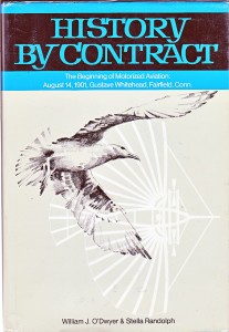 History by Contract details Whitehead's life, his successful flights, and Smithsonian's maneuvers to avoid and deny Whitehead credit of any kind.